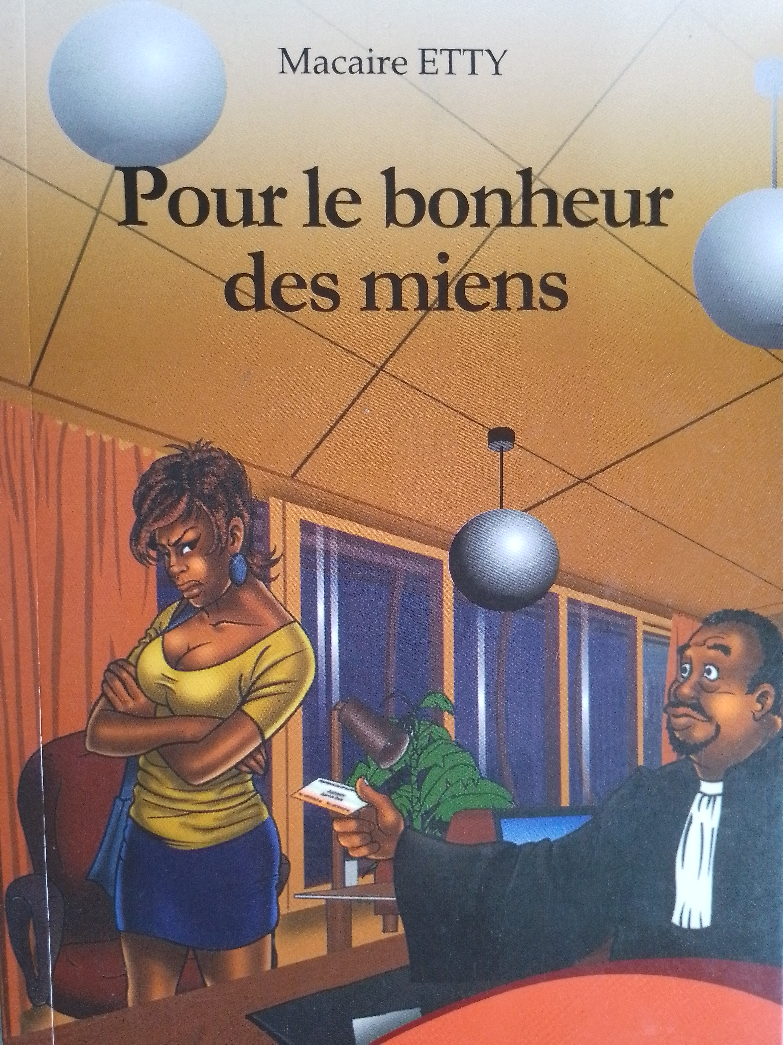 Pour le bonheur des miens