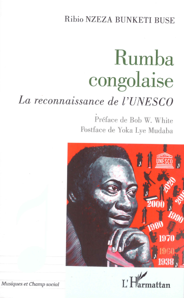 Rumba Congolaise - La reconnaissance de l'UNESCO